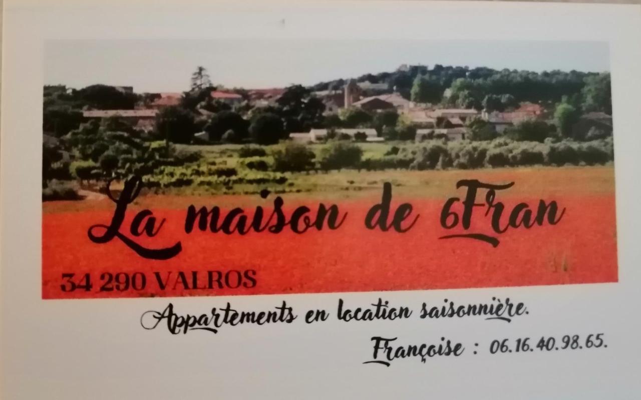 La Maison De 6Fran Appartement 1 Calme Et Spacieux Ambiance Familiale Valros Eksteriør bilde